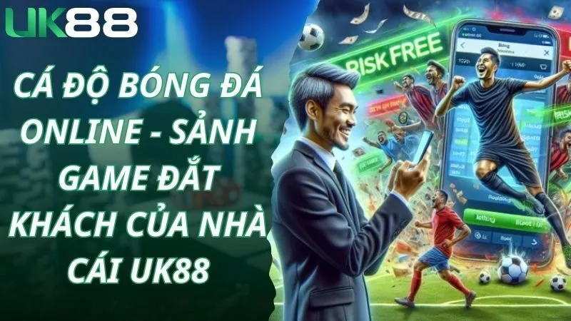 cá độ bóng đá online