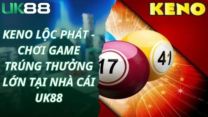 keno lộc phát