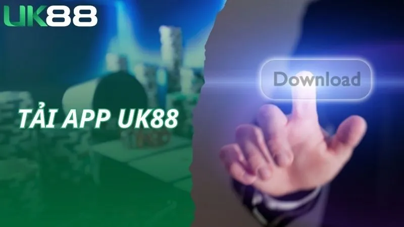 tải app UK88